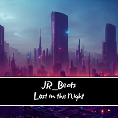 JR_Beats - Lost in the Night