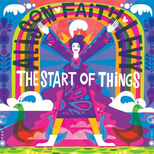 Alison Faith Levy - The Start of Things
