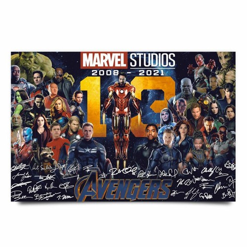 Stream Marvel studios 2008 2021 Avengers signatures poster by Shirtshipfast  Shop | Listen online for free on SoundCloud