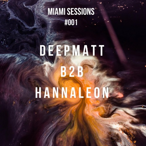 MIAMI SESSIONS #001 -  HANNA LEON