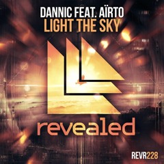 Dannic Feat. Aïrto - Light The Sky [DESU EDIT]