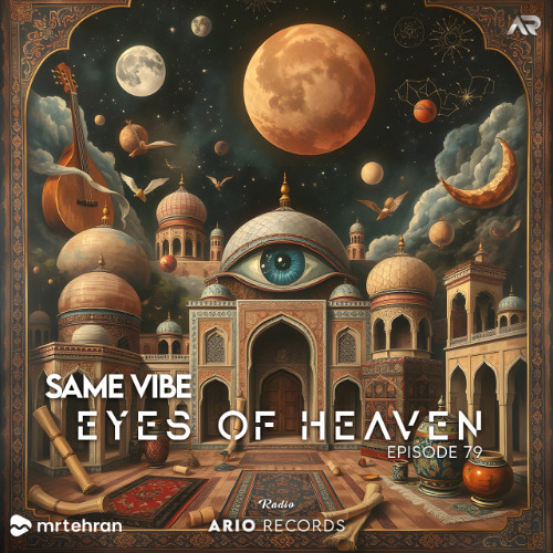 Eyes Of Heaven EP79 "Same Vibe" ArioSession 152