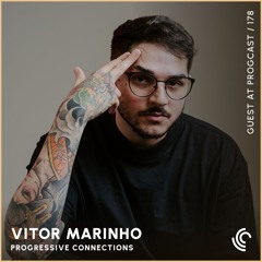 Vitor Marinho | Progressive Connections #178