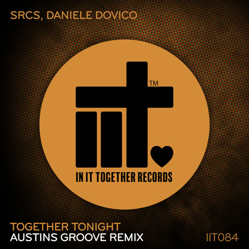 Together Tonight (Austins Groove Remix)