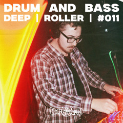 🔊DRUM'AND'BASS MiniMix #011 (Deep & Rollers selection)