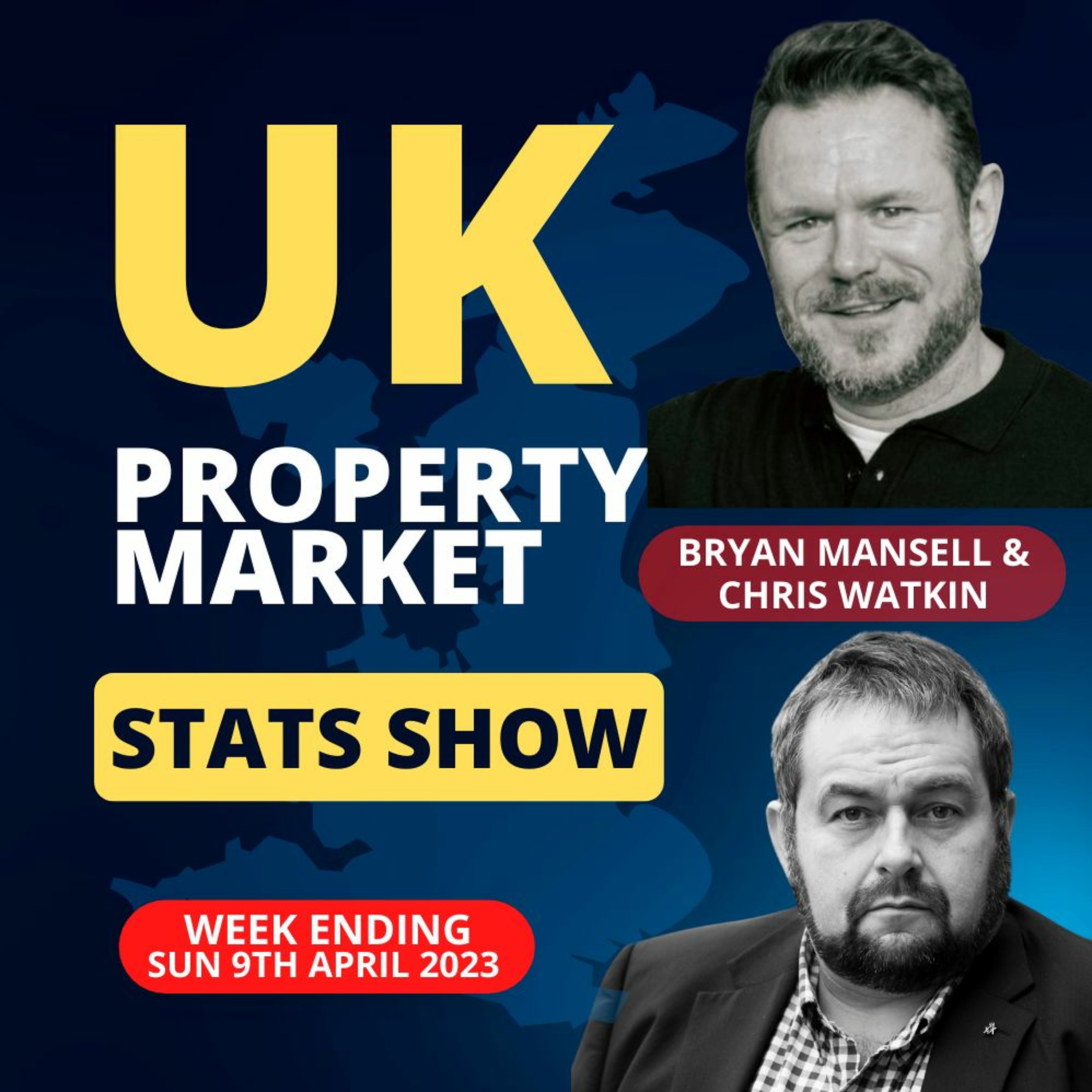 UK Property Market Stats Show Wk.14 2023 - Ep.1581