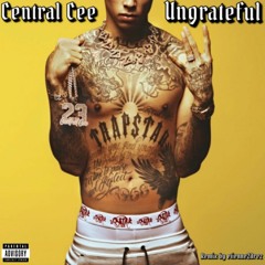 Central Cee - Ungrateful (remix) / (prod. Drez Beats)