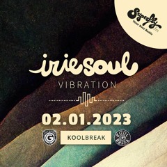 Irie Soul Vibration (02.01.2023 - Part 1) brought to you by Koolbreak on Radio Superfly