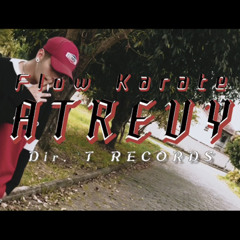Atrevy - Flow Karatê 🥋 (prod. Nathan Villa / T Records)