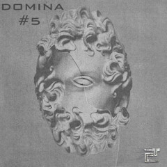Domina - #5 [Eclectic]