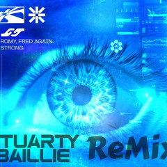 Romy & Fred Again Strong-Stuarty Baillie (intro) Remix!