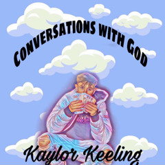 CONVERSATIONS WITH GOD