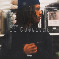 No Problems