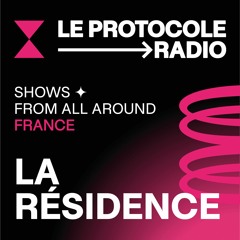 La Résidence • Show From All Around France