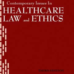 (Download) Contemporary Issues in Healthcare Law and Ethics - Dean M. Harris