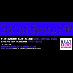 Inside Out Anthems on Beat 106 Scotland with Simon Foy 280821 (Hour 1)
