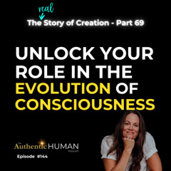 EP144 The Story Of Creation Part 69