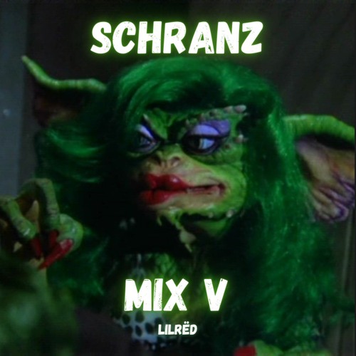 Schranz || Mix V