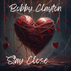 Stay Close
