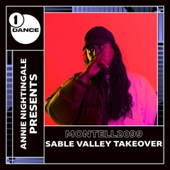 Montell2099 BBC Radio 1 Sable Valley Takeover Mix