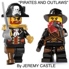 Pirates And Outlaws