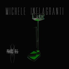 Michele Inflagranti - Praxis13.5 #36