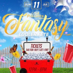 Fantasy Cooler Fete 7.11.21