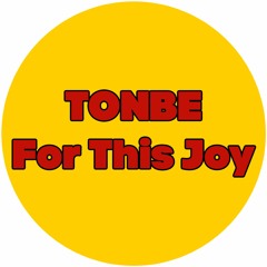 Tonbe - For This Joy - Free Download