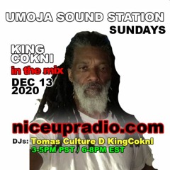 King CoknI - Umoja Soundstation - Show 77 (Roots, Lovers Rock, Modern One-Drop Reggae)