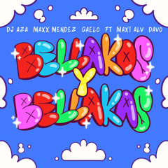 Bellakos y Bellakas (feat. Davo Pr & Maxxi ALV)