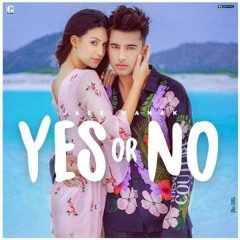 Yes Or No Remix (Jass Manak)