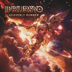 Inkursyo - Heavenly Runner