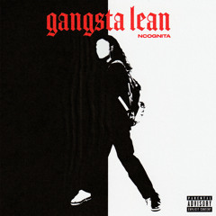 Gangsta Lean
