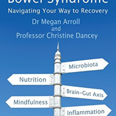 [Free] PDF 💗 Irritable Bowel Syndrome: Navigating your way to recovery by  Megan Arr