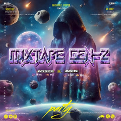 MIXTAPE GEN-Z #MIRZA X BOCEL