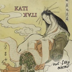 KatiKati - one step ahead @the church