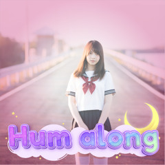 Hum along ver.4