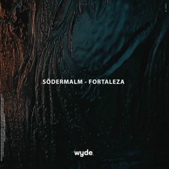 Södermalm - Fortaleza (Extended Mix) FREE DOWNLOAD
