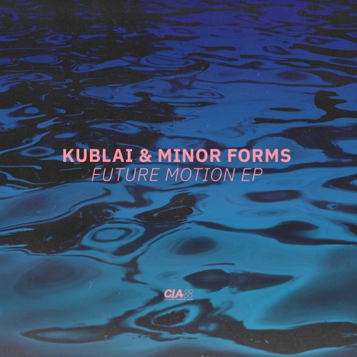 1. Kublai & Minor Forms - Got Me Feeling
