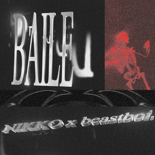 NIKKO & BEASTBOI - BAILE