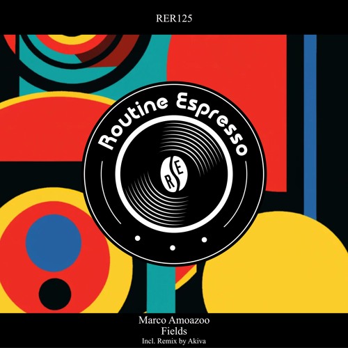 PREMIERE: Marco Amoazoo - Fields (Akiva Remix) [Routine Espresso Recordings]