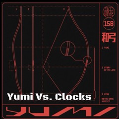 Yumi Vs. Clocks (DJ Ove Mashup) - Pitched for SC