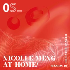 Nicolle Meng @ Home