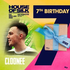 Cloonee -Live 03:00 - 04:00 @ House of Silk - 7th Birthday - GSS Warehouse - Sat 25th Jan 2020