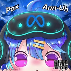 Pax - Metaverse Thotties (feat. Ann-Uh)