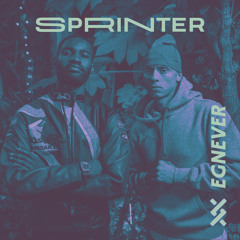 Sprinter (Decemberkid & EGNEVER Edit)