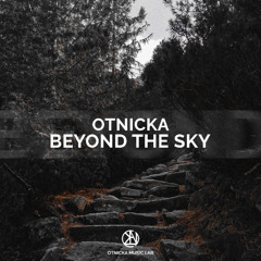 Otnicka - Beyond The Sky