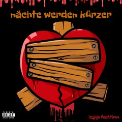 Nächte Werden Kürzer feat.tirox