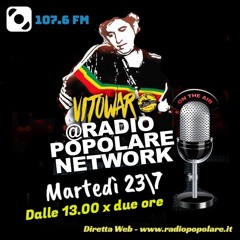 2024 07 23 Vitowar @ Radio Popolare Network