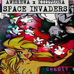 SPACE INVADERS (ft. awerewa)